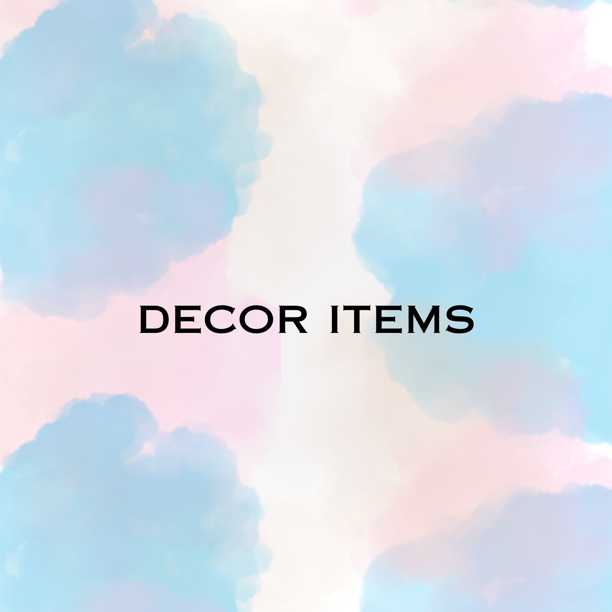 Decor items