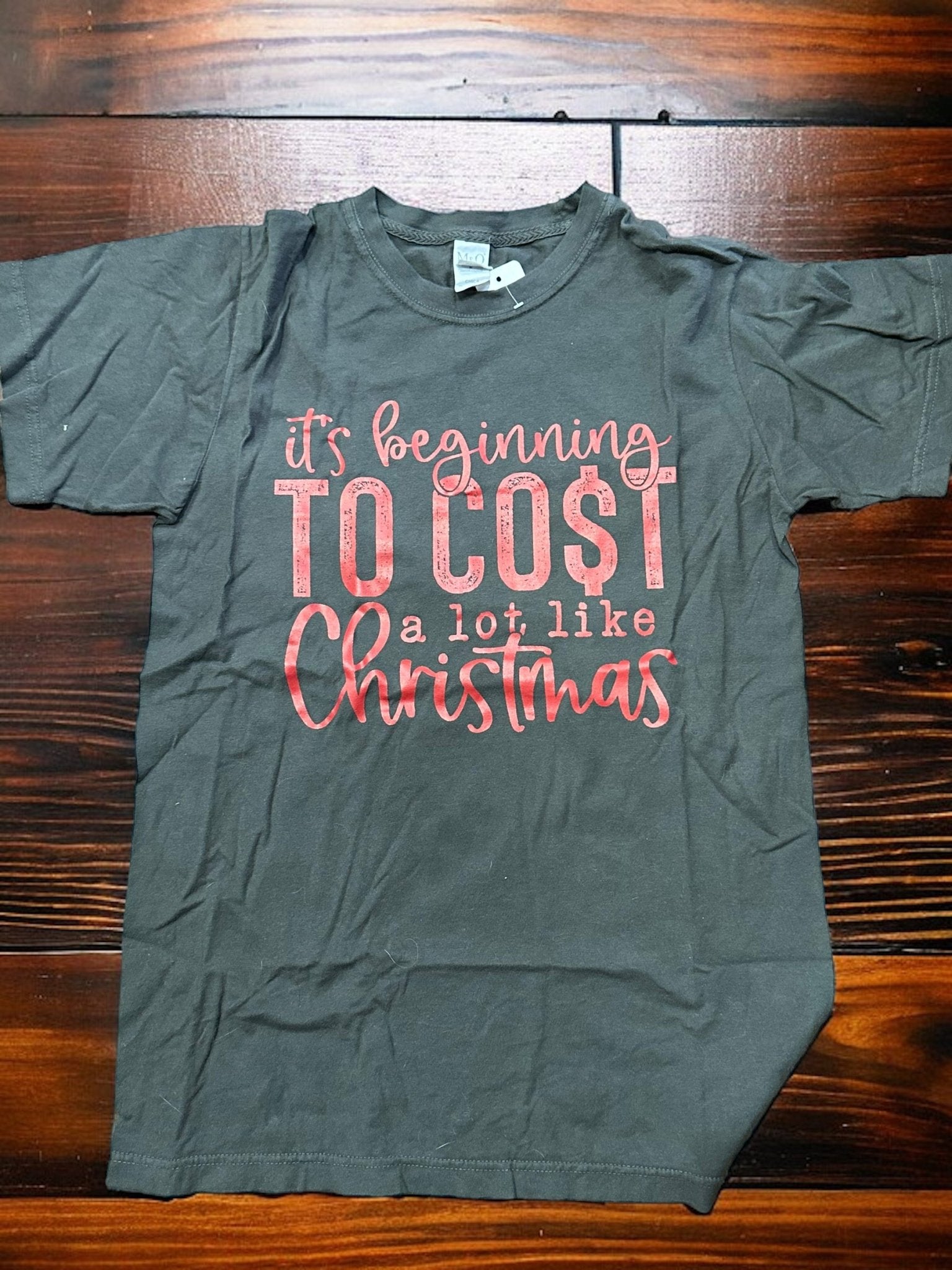 Cost a lot like Christmas (T - Shirt) - Craftygoodiesngifts