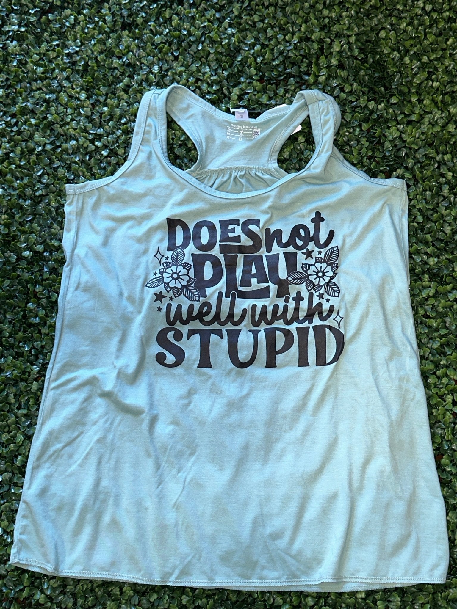 Doesn’t Play well With Stupid - (Flowy Tank) - Craftygoodiesngifts