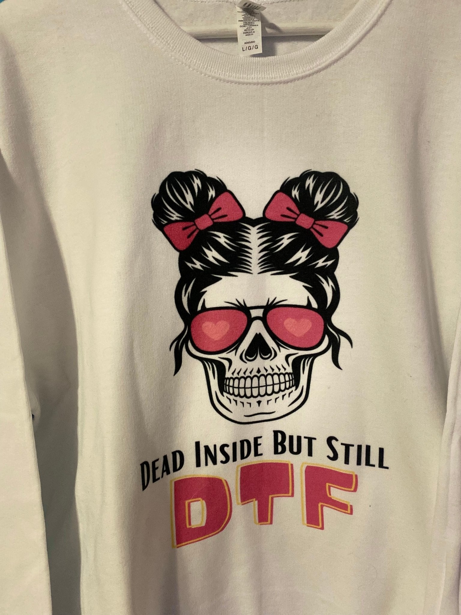 DTF sweatshirt - Craftygoodiesngifts