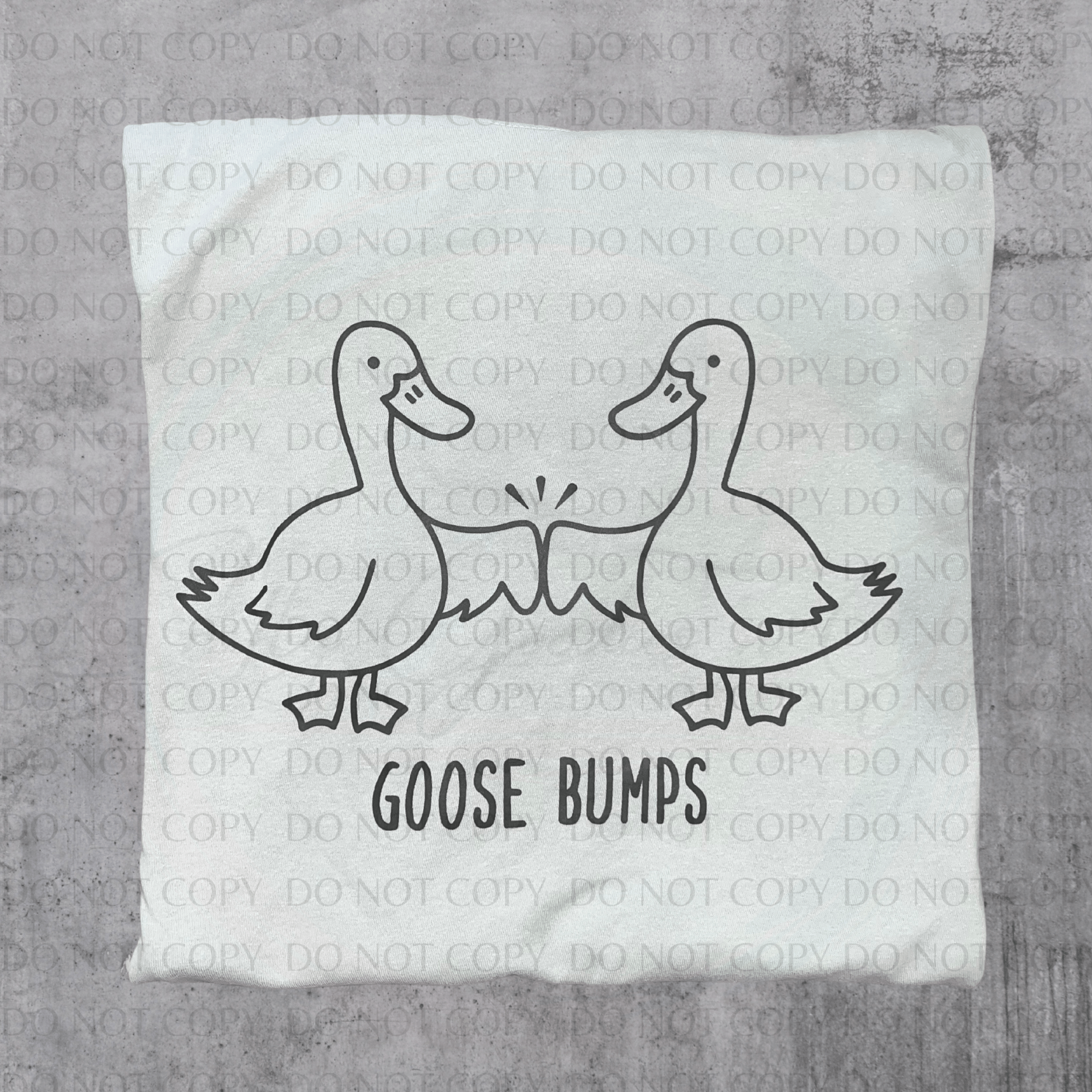 Goose Bumps - Graphic T-Shirt - Craftygoodiesngifts