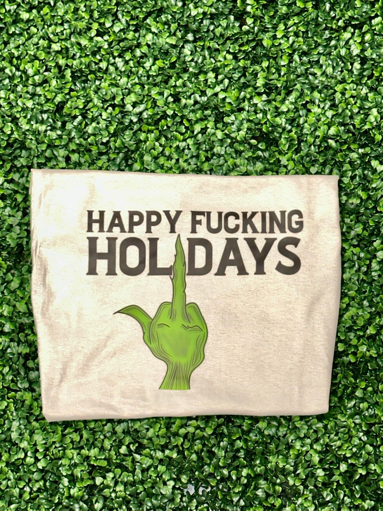 Happy F'n Holidays - Plain T Shirt - Craftygoodiesngifts