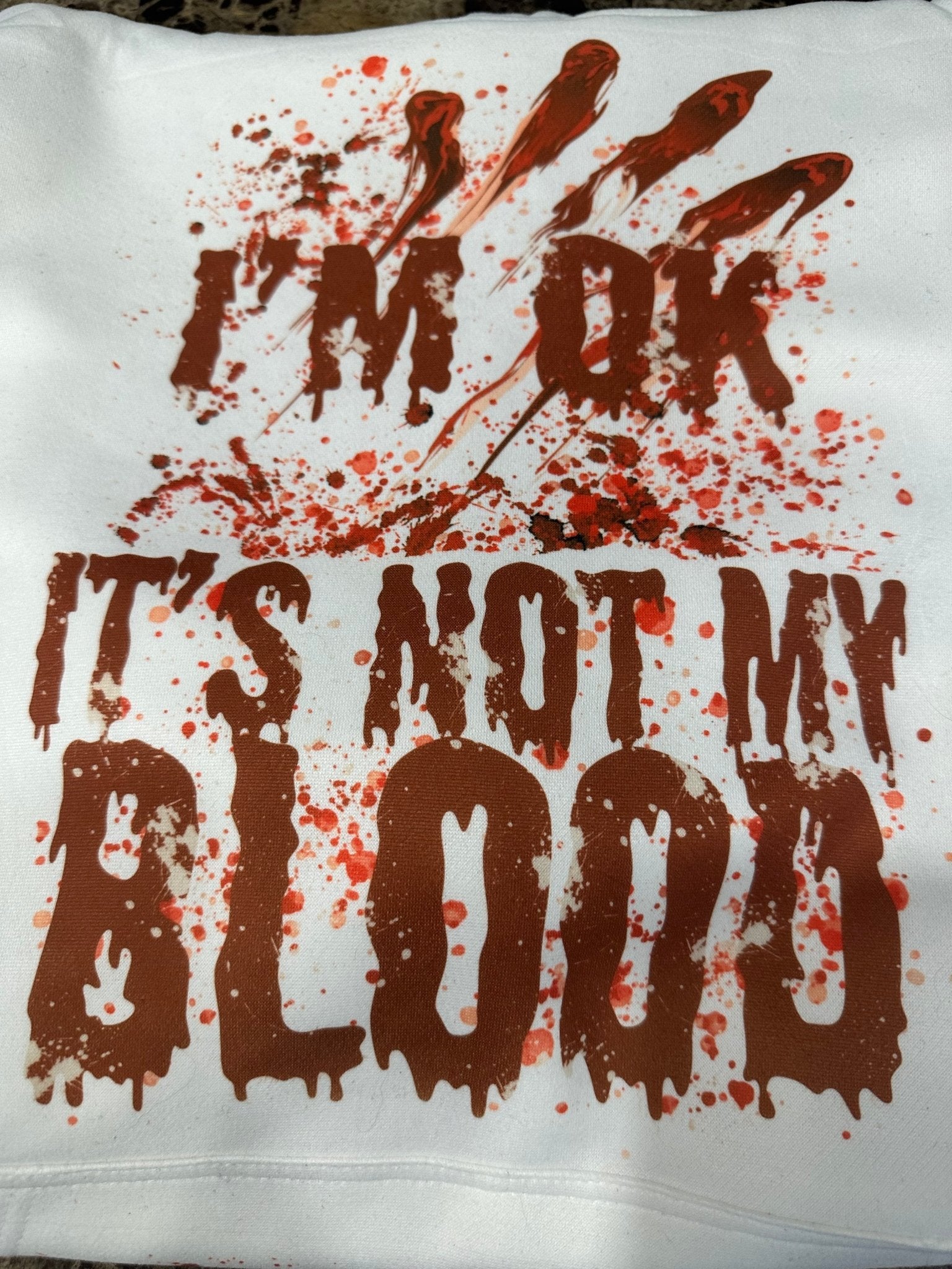It’s Not my Blood - Craftygoodiesngifts