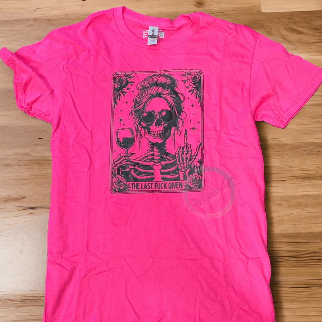 Last Flying F*ck - Plain T Shirt - Craftygoodiesngifts