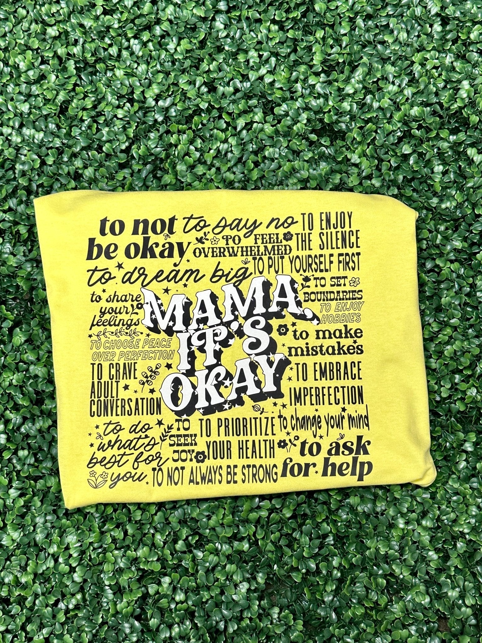 MAMA It's OKAY - Double Sided T Shirt - Craftygoodiesngifts